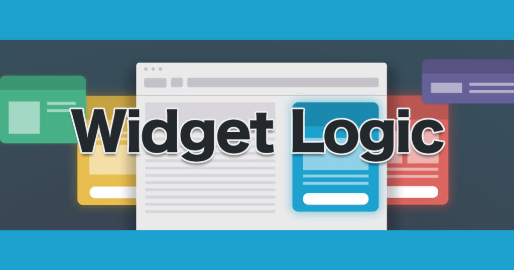 ウィジェットの表示・非表示を制御できるプラグイン Widget Logic の