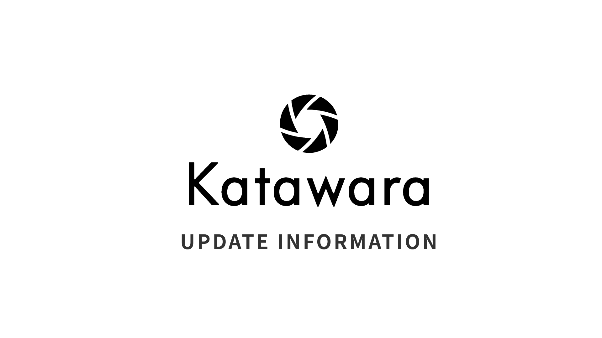 Katawara Update Information